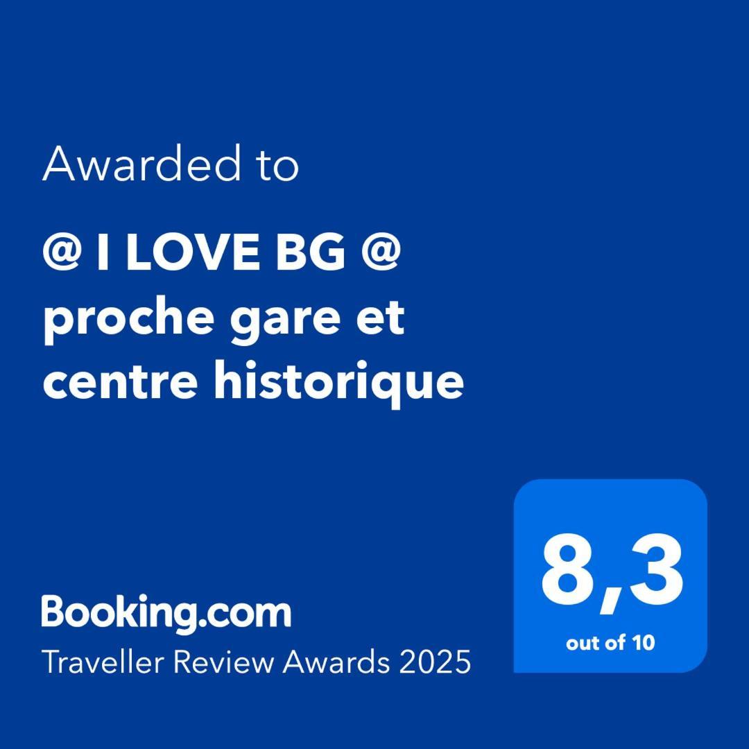 @ I Love Bg @ Proche Gare Et Centre Historique Brive-la-Gaillarde Exterior photo